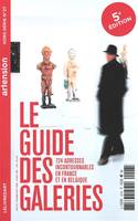 Le Guide des galeries 2019-2020

, 724 galeries incontournables en France et en Belgique