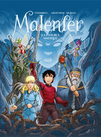 Malenfer (Tome 2) - La source magique