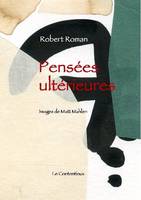 Pensées ultérieures