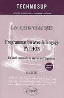 Programmation avec le langage PYTHON - 2e édition, un outil commode au service de l'ingénieur