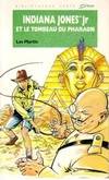 Indiana Jones Jr et le tombeau du pharaon