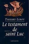 Le Testament de saint Luc, roman