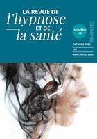 Revue de l'hypnose et de la santé n°13 - 4/2020, Hypnose et spiritualité
