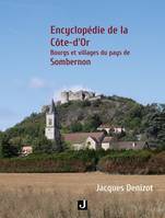 Encyclopédie de la Côte-d’Or - Bourgs et villages du pays de Sombernon