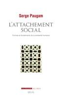 L'Attachement social, Formes et fondements de la solidarité humaine