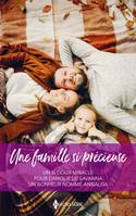 Une famille si précieuse, Un si doux miracle - Pour l'amour de Savanna - Un bonheur nommé Annalisa