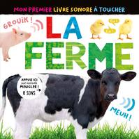 Mon premier livre sonore - la ferme