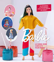 Une garde-robe complète pour Barbie, Plus de 100 vêtements à coudre