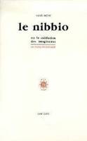 Le Nibbio, ou la médiation des imaginaires