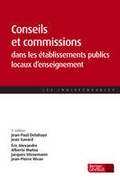 CONSEILS ET COMMISSIONS DANS LES ÉTABLISSEMENTS PUBLICS LOCAUX (5e éd.)