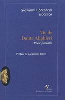 Vie de dante alighieri (La), poète florentin