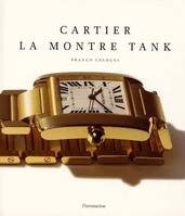 Cartier, la montre tank, la montre Tank