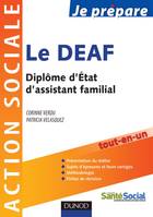 Je prépare le DEAF - Diplôme d'État d'assistant familial, Diplôme d'État d'assistant familial