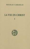 La vie en Christ Livres I-IV