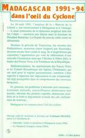 Cahier / textes coordonnés par Ferdinand Déléris., 1, cahier n °°1, Madagascar 1991-1994, Dans l'oeil du cyclone