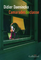 Camarades de classe, roman