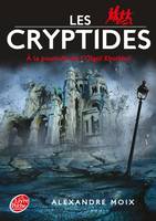 2, Les cryptides - Tome 2 - A la poursuite de l'Olgoï-Khorkhoï