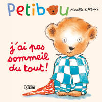 Petibou., 9, J'ai pas sommeil du tout !