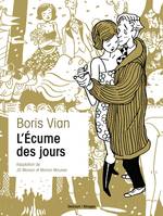 One-Shot, L'Écume des jours