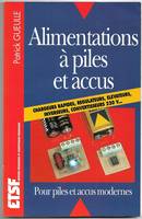 Alimentations à piles et accus