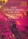 Villes et sociétés urbaines au XIXe siècle France, Grande-Bretagne, Etats-Unis, Allemagne, Autriche, France, Grande-Bretagne, Etats-Unis, Allemagne, Autriche