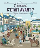 Comment c'était avant ?