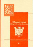 Philosophies morales - L'éthique à la croisée des savoirs (XIIIe-XIVe siècles)