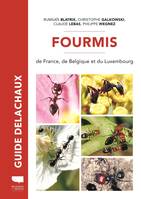 Insectes et autres invertébrés Fourmis de France, Plus de 100 espèces décrites