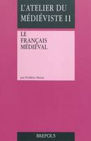 FRANCAIS MEDIEVAL (LE)