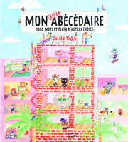 MON SUPER ABECEDAIRE. 1000 MOTS ET PLEIN D'AUTRES, 1000 mots et plein d'autres choses