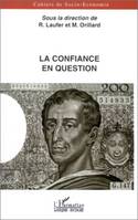 La confiance en question