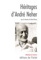 HERITAGES D'ANDRE NEHER