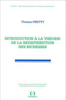 INTRODUCTION A LA THEORIE DE LA REDISTRIBUTION DES