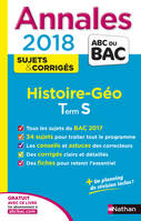 Annales Bac Histoire-Géo Terminale S - Corrigés - numéro 10 - 2018