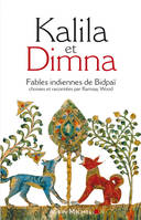 Kalila et Dimna, Fables indiennes de Bidpaï