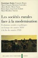 Les sociétés rurales face à la modernisation, Évolutions sociales et politiques en Europe des années 1830 à la fin des années 1920