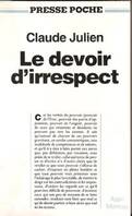 Le Devoir D'irrespect