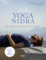 Yoga Nidra, Se reposer, s'écouter et renaître