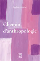 Chemin d’anthropologie