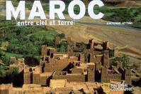 Maroc entre ciel et terre