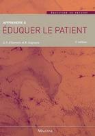 APPRENDRE A EDUQUER LE PATIENT, approche pédagogique