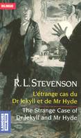 Bilingue L'étrange cas du docteur Jekyll et de Mr Hyde