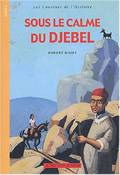 SOUS LE CALME DU DJEBEL (NOUVELLE EDITION), Nouvelle édition