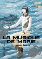 La musique de Marie, 2, La  Musique de Marie 