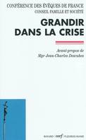 Grandir dans la crise