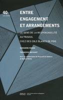 Entre engagement et arrangements, Le sens de la responsabilité au travail chez des cols blancs de PME