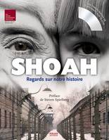 Shoah, Regards sur notre Histoire