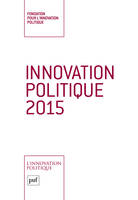 INNOVATION POLITIQUE 2015