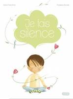 Je fais silence