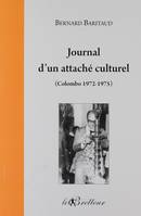 Prof de fortune, 3, Journal d'un attaché culturel, Colombo 1972-1975